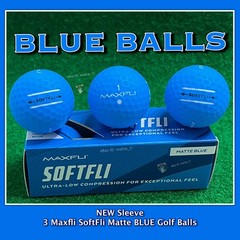 BLUE BALLS Maxfli SoftFli Golf Balls – NEW Sleeve – 3 Matte BLUE Golf Balls