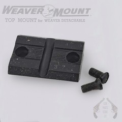 WEAVER Top Mount Base No. 37 for WINCHESTER Model 70 – REAR