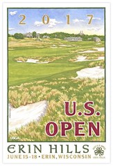 2017 U.S. Open Erin Hills Golf Course Poster Artist Signed Lee Wybranski 24″x36″