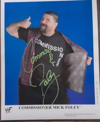 Commissioner Mick Foley Signed 8×10 WWF WWE WCW ECW Autograph Promo Photo