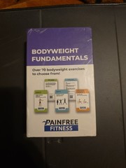Bodyweight Fundamentals Cards. By Pain-free Fitness