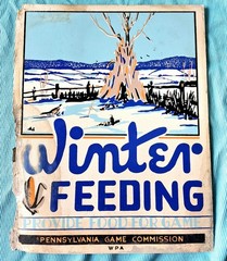 Original Pennsylvania Game Commission WINTER FEEDING FOOD FOR GAME WPA POSTER