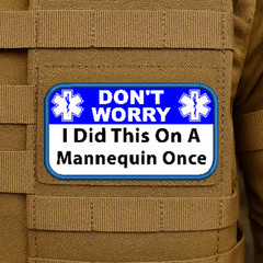 Funny EMS Printed Morale Patch – 2.25″ X 4″, Hook & Loop Back, Paramedic/EMT