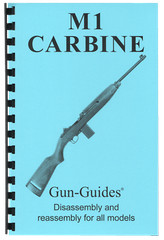 M1 Carbine Manual Book Takedown Guide direct from Gun-Guides Disassembly M 1 USA