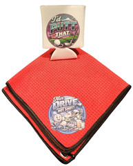 New Microfiber golf towel /koozie set w/ catch phrase . The perfect gift.