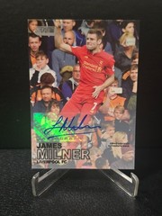2016 Stadium Club JAMES MILNER Signed/Autographed Card Liverpool FC Legend