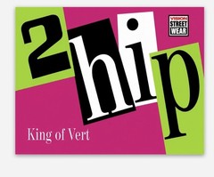 2Hip King Of Vert vision BMX Old School Retro Sticker Decal