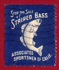 1935 STOP THE SALE OF STRIPED BASS Sportsmen Of California Poster Stamp