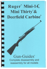 Ruger Mini 14 Manual Book Takedown 30 Deerfield Guide direct from Gun-Guides 223