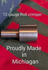 12 Gauge Roll Crimper Made In USA. Shotshell Reloading. Roll Crimper Tool.