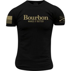 Grunt Style Bourbon Makes It Better T-Shirt – Black