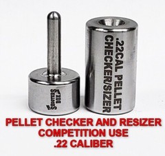 Pellet Resizer/Checker .22 Cal – Sizer – Stainless Steel – USA Made – Free Ship!