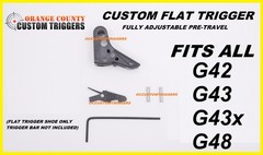 CUSTOM FLAT TRIGGER SHOE FOR GLOCK (ADJUSTABLE PRE-TRAVEL) 42 43 43x 48 ALL GEN