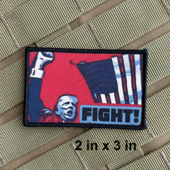 TRUMP ASSASINATION ATTEMPT FIGHT FIGHT FIGHT Hook & Loop Tactical Morale Patch