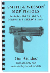 M&P SHIELD Pistol Manual Book Takedown Guide from Gun-Guides M P Smith S&W