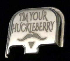 Rear Slide Cover plate, Magazine Base, Fits All Glock, I’M YOUR HUCKLEBERRY
