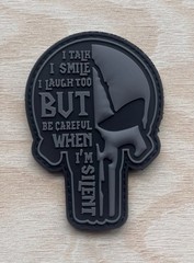 Punisher Skull Tactical Morale Patch Hook & Loop PVC Be Careful When I’m Silent