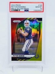 2024 PANINI PRIZM Peyton Manning #126 RED & YELLOW PRIZM /44 🔥 PSA 10 POP 1 !